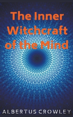 Bertrand.pt - The Inner Witchcraft Of The Mind