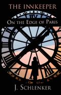 The Innkeeper On The Edge Of Paris