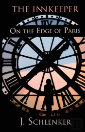The Innkeeper On The Edge Of Paris