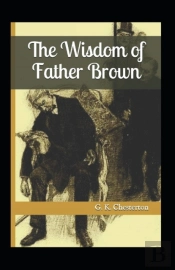 The Innocence Of Father Brown Annotated