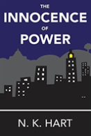 The Innocence Of Power