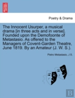 Bertrand.pt - The Innocent Usurper, A Musical Drama (I