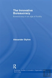 The Innovative Bureaucracy