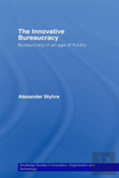 The Innovative Bureaucracy