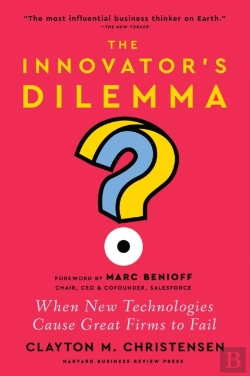 Bertrand.pt - The Innovator'S Dilemma, With A New Foreword