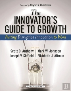 Bertrand.pt - The Innovator'S Guide To Growth