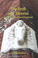 The Inns And Taverns Of Great Yarmouth And Gorleston