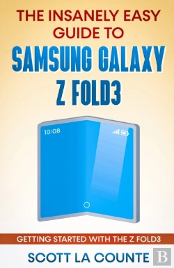 Bertrand.pt - The Insanely Easy Guide To The Samsung Galaxy Z Fold3