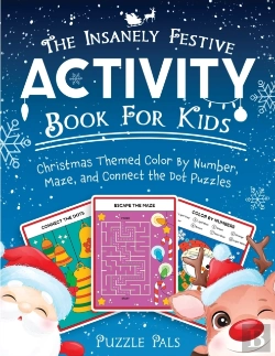 Bertrand.pt - The Insanely Festive Activity Book For K