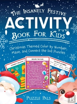 Bertrand.pt - The Insanely Festive Activity Book For Kids