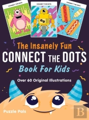 The Insanely Fun Connect The Dots Book F