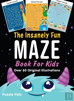 Bertrand.pt - The Insanely Fun Maze Book For Kids: Ove