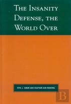 The Insanity Defense The World Over
