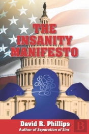 The Insanity Manifesto