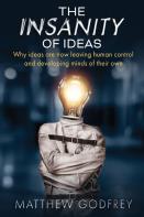 The Insanity Of Ideas