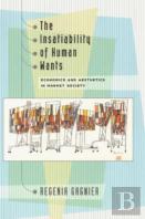 The Insatiability Of Human Wants