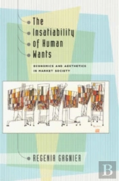 The Insatiability Of Human Wants