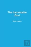 The Inscrutable God