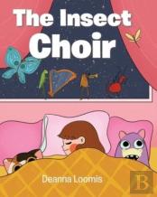 The Insect Choir