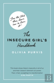 The Insecure Girl'S Handbook