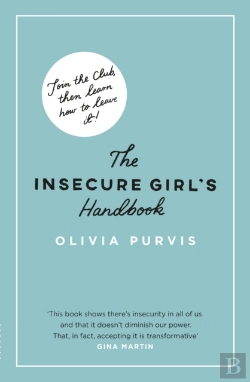 Bertrand.pt - The Insecure Girl'S Handbook