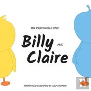 The Inseparable Pair, Billy And Claire.