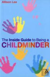 The Inside Guide To Being A Childminder