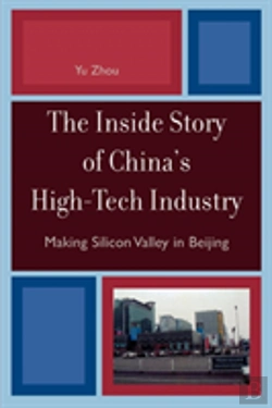 Bertrand.pt - The Inside Story Of China'S High-Tech Industry