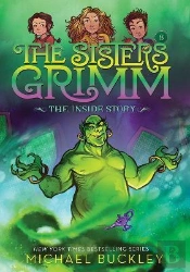 The Inside Story (The Sisters Grimm #8)