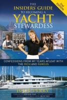 The Insiders' Guide To Becoming A Yacht Stewardess 2nd Edition