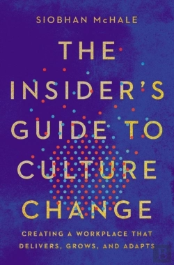 Bertrand.pt - The Insider'S Guide To Culture Change