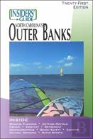The Insiders' Guide To North Carolina'S Outer Banks