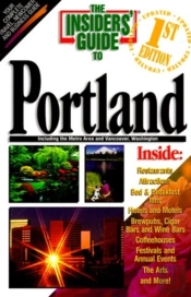 The Insiders' Guide To Portland