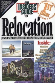 The Insiders' Guide To Relocation