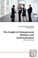 The Insight Of Interpersonal Relation And Communication