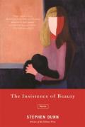 The Insistence Of Beauty