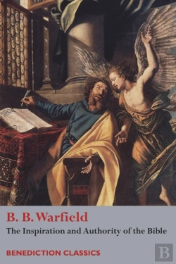 Bertrand.pt - The Inspiration And Authority Of Bible
