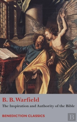 Bertrand.pt - The Inspiration And Authority Of Bible