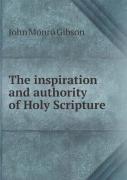 The Inspiration And Authority Of Holy Scripture