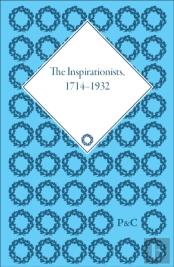 The Inspirationists, 1714-1932