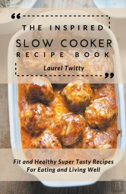 Bertrand.pt - The Inspired Slow Cooker Recipe Book