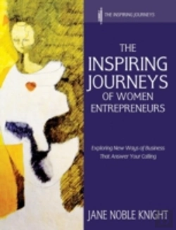 Bertrand.pt - The Inspiring Journeys Of Women Entrepreneurs: Exploring New Ways Of Business That Answer Your Calling