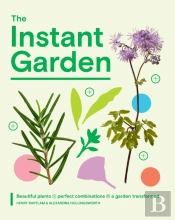 The Instant Garden
