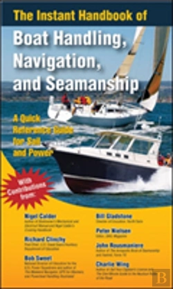 Bertrand.pt - The Instant Handbook Of Boat Handling, Navigation, And Seamanship