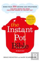 The Instant Pot Bible