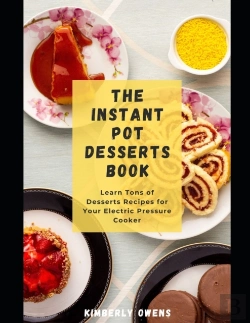 Bertrand.pt - The Instant Pot Desserts Book