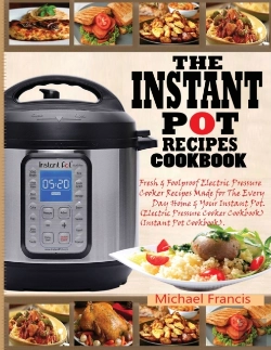 Bertrand.pt - The Instant Pot Recipes Cookbook: Fresh
