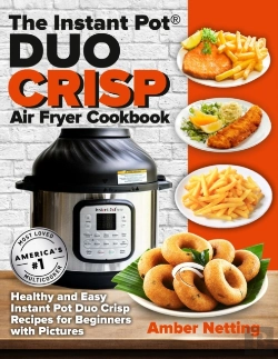 Bertrand.pt - The Instant Pot(R) Duo Crisp Air Fryer Cookbook