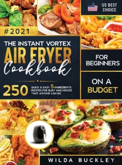 Bertrand.pt - The Instant Vortex Air Fryer Cookbook For Beginners On A Budget