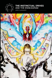 The Instinctual Drives And The Enneagram